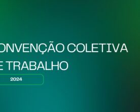 CONVENÇÃO COLETIVA DE TRABALHO 2024